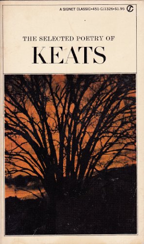 9780451515681: Title: Keats The Selected Poetry of
