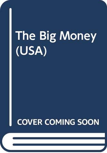 Imagen de archivo de The Big Money (USA) a la venta por HPB-Diamond