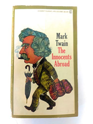 9780451515889: Innocents Abroad Mass Market Paperbound Mark Twain