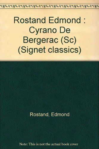 Cyrano De Bergerac: Heroic Comedy In Five Acts.