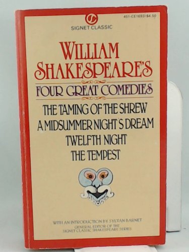 Stock image for Four Great Comedies (Shakespeare, Signet Classic) for sale by HPB-Diamond