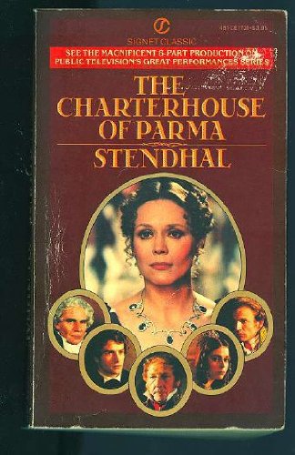 The Charterhouse of Parma - Stendhal