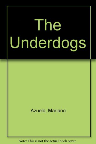 9780451517418: Title: The Underdogs