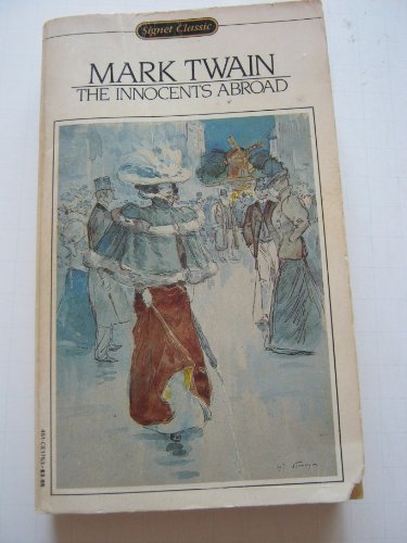9780451517531: Twain Mark : Innocents Abroad (Sc) [Lingua Inglese]