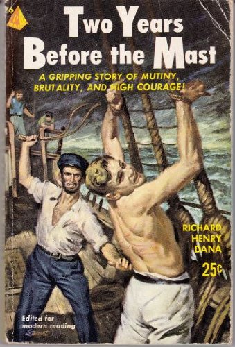 Stock image for Two Years before the Mast: A Personal Narrative of Life at Sea (Signet Classics) for sale by HPB-Diamond