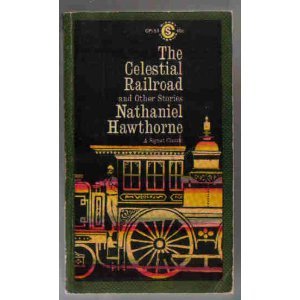 9780451517845: Hawthorne Nathaniel : Celestial Railroad (Sc) (Signet classics)