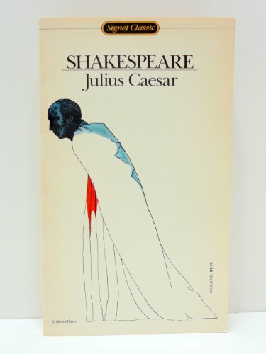 9780451517852: Shakespeare : Julius Caesar (Sc) (Signet classics)