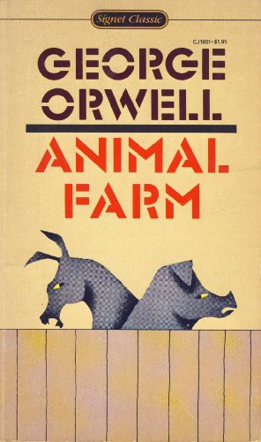 Animal Farm (Signet classics)