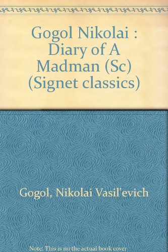 9780451518248: Gogol Nikolai : Diary of A Madman (Sc)