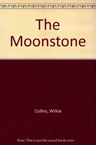 9780451518378: The Moonstone
