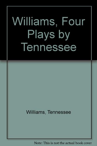 Beispielbild fr Williams, Four Plays by Tennessee zum Verkauf von Best and Fastest Books