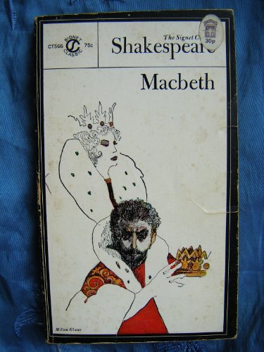 The Tragedy Of Macbeth - William Shakespeare (Author); Sylvan Barnet (General Editor & Edited by)