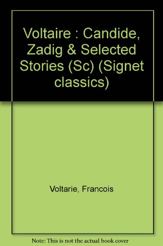 Stock image for Candide, Zadig, and Selected Stories for sale by Wonder Book