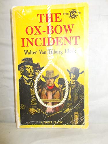 Beispielbild fr The Ox-Bow Incident zum Verkauf von Better World Books: West