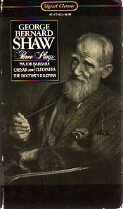 Imagen de archivo de Three Plays: Major Barbara, Caesar and Cleopatra, the Doctor's Dilemma a la venta por Dan A. Domike