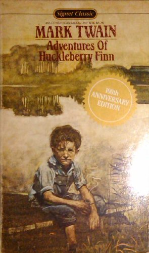 Stock image for ADVENTURES OF HUCKLEBERRY FINN (100th Anniversary Edition) for sale by Front Range Books, LLC