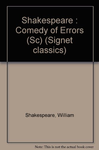Imagen de archivo de The Comedy of Errors (Shakespeare, Signet Classic) a la venta por Wonder Book