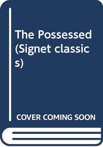 9780451519184: Dostoyevsky : Possessed (Sc) (Signet classics)