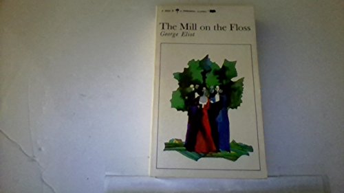 9780451519221: Eliot George : Mill on the Floss (Sc)