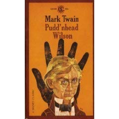 Beispielbild fr Twain Mark : Pudd'Nhead Wilson (Sc) (Signet classics) zum Verkauf von WorldofBooks