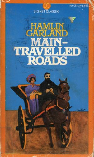 Beispielbild fr Main-Travelled Roads zum Verkauf von Foxtrot Books