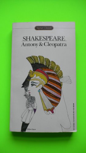 9780451519566: Antony and Cleopatra (Shakespeare, Signet Classic)