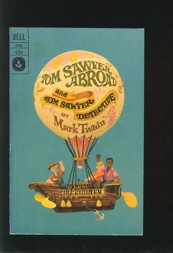 Imagen de archivo de Tom Sawyer Abroad and Tom Sawyer Detective a la venta por ThriftBooks-Dallas