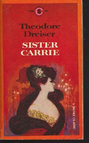 9780451519696: Dreiser Theodore : Sister Carrie (Sc) (Signet classics)