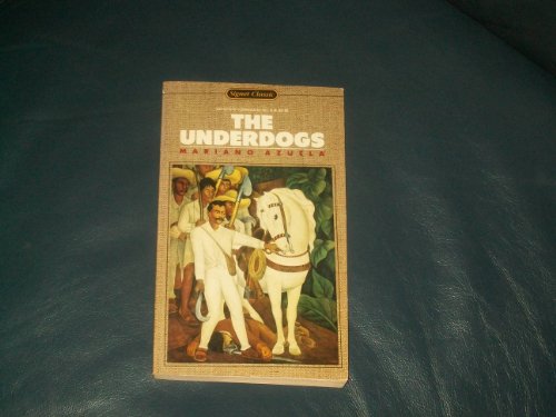 Imagen de archivo de The Underdogs a la venta por ThriftBooks-Atlanta