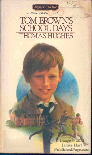 9780451520005: Hughes Thomas : Tom Brown'S Schooldays (Sc) (Signet classics)