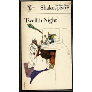 9780451520043: Shakespeare : Twelfth Night (Sc) (Signet classics)