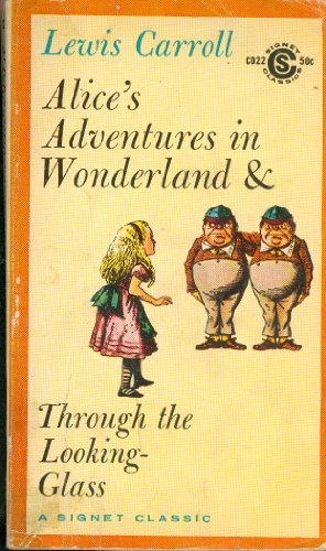 Stock image for Alice's Adventures in Wonderland and Through the Looking Glass (Sgnet Classics) for sale by gearbooks