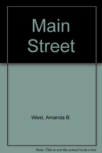 Main Street - West, Amanda B.