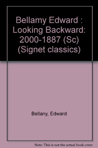 Beispielbild fr Looking Backward: 2000-1887 zum Verkauf von Robinson Street Books, IOBA