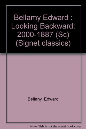 9780451520517: Looking Backward: 2000-1887