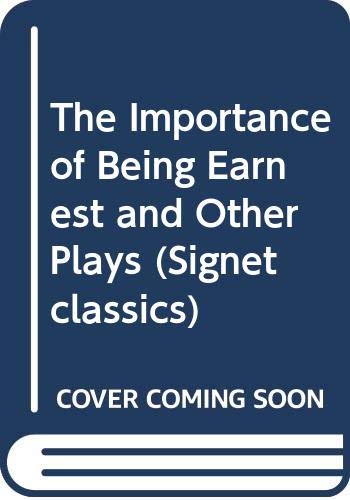 Stock image for The Importance of Being Earnest and Other Plays for sale by HPB-Emerald