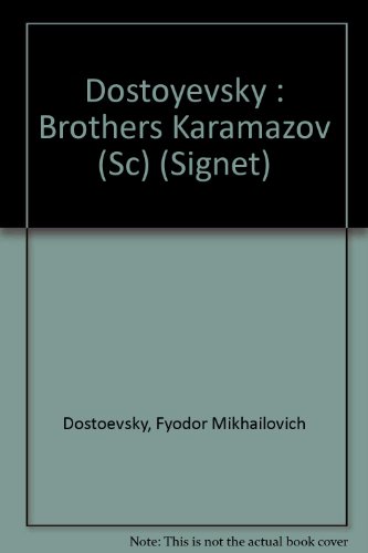 9780451520906: Dostoyevsky : Brothers Karamazov (Sc) (Signet)