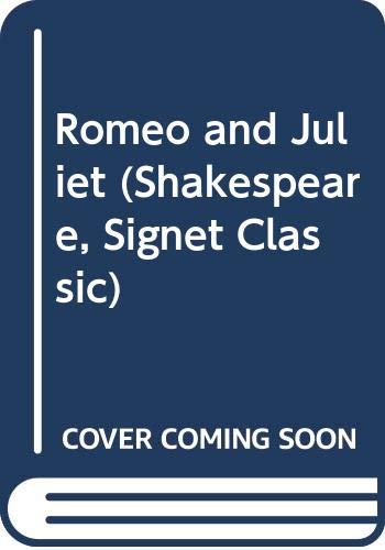 9780451521361: The Tragedy of Romeo And Juliet (Signet Classic Shakespeare)