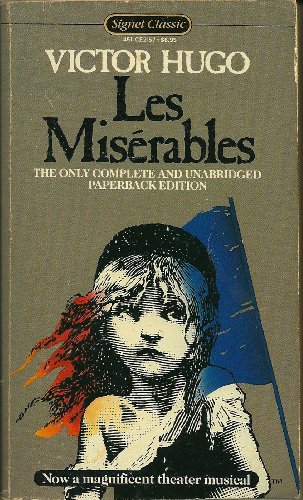 9780451521576: Les Miserables (Signet classics)