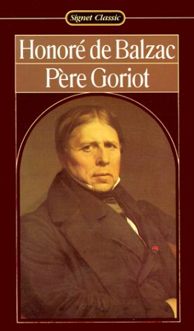 Beispielbild fr Le Pere Goriot zum Verkauf von Better World Books