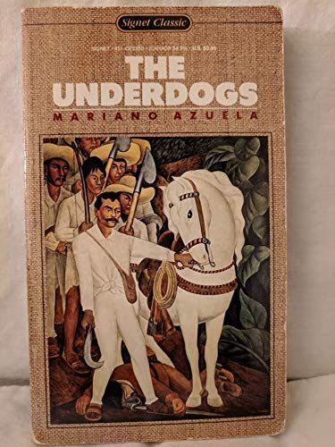 Stock image for The Underdogs for sale by Wonder Book