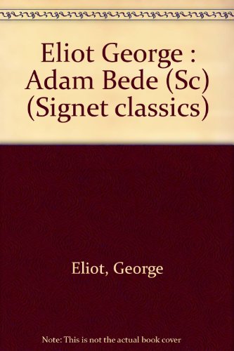 9780451522566: Adam Bede