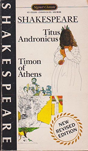 9780451522696: Titus Andronicus and Timon of Athens
