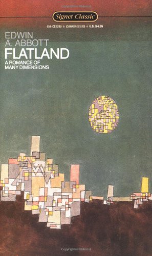 Beispielbild fr Flatland : A Romance of Many Dimensions zum Verkauf von Better World Books