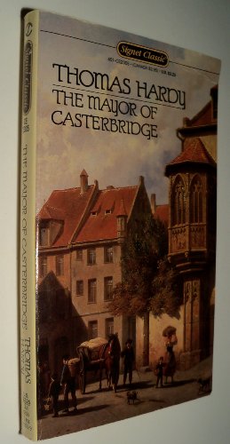 Stock image for The Mayor of Casterbridge (Signet Classics) for sale by Wonder Book