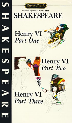 Beispielbild fr Henry VI Part One, Part Two, Part Three zum Verkauf von ThriftBooks-Atlanta