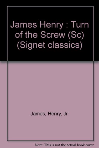 9780451523310: James Henry : Turn of the Screw (Sc) (Signet classics)