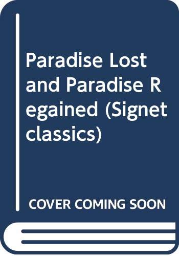 9780451523525: Milton John : Paradise Lost and Paradise Regained(Sc) (Signet classics)