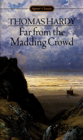 Imagen de archivo de Far from the Madding Crowd (Signet Classics) a la venta por Half Price Books Inc.