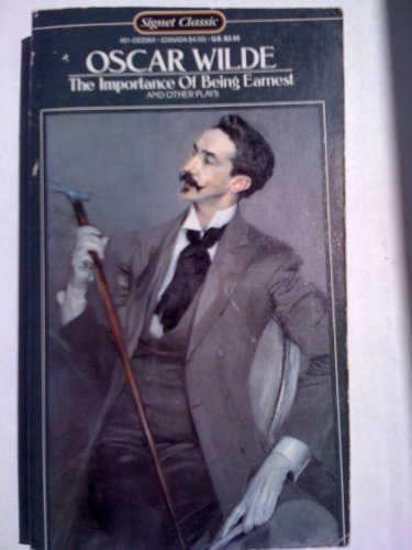 Imagen de archivo de The Importance of Being Earnest and Other Plays a la venta por ThriftBooks-Dallas